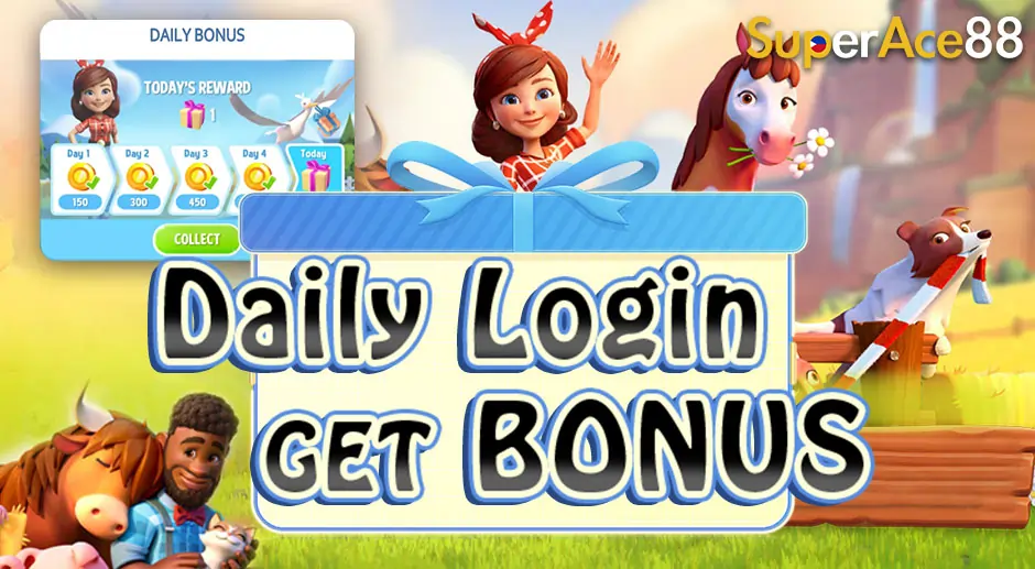 Daily Login get Bonus