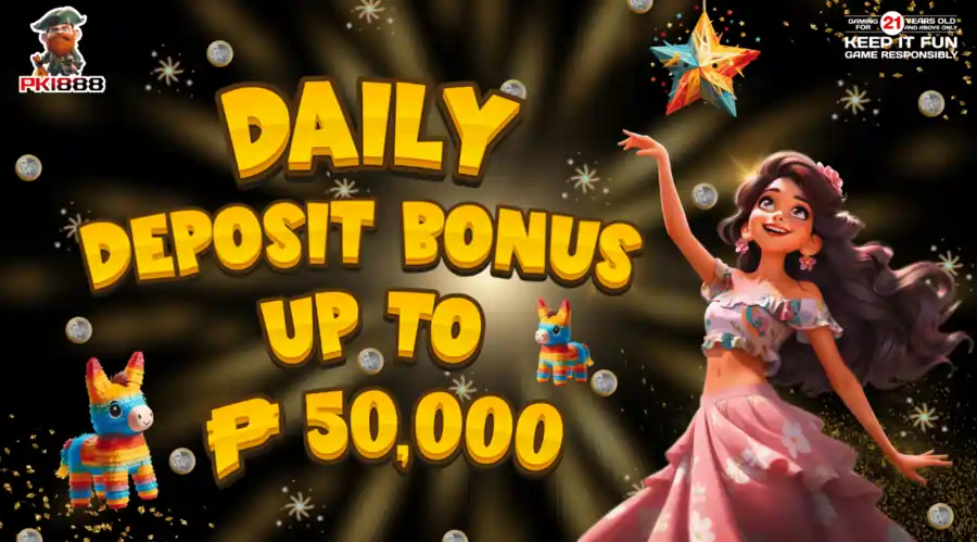 Daily Deposit Bonus up to 50,000