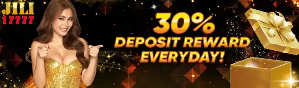 JILI17777 deposit reward banner